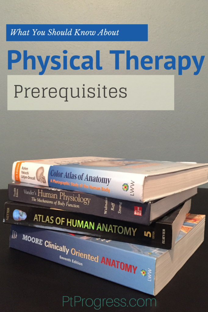 Physical Therapy Prerequisites