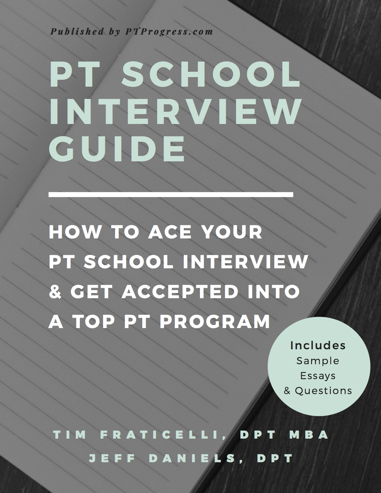 Physical Therapy School Interview Guide