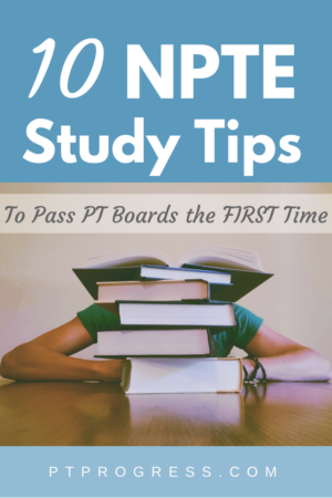 NPTE Study Tips
