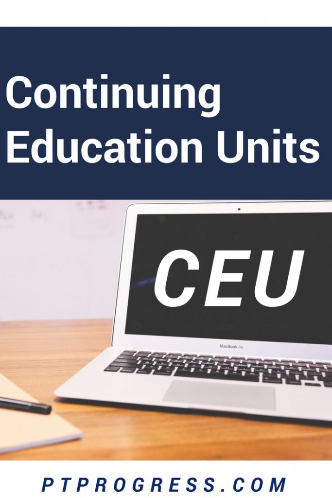 CEU What is Continuing Education?