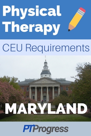 Maryland Physical Therapy Continuing Education Requirement