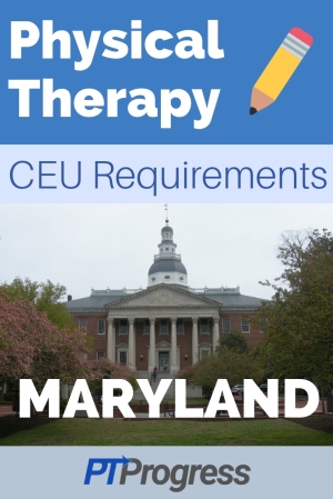 Maryland Physical Therapy Continuing Education Requirement