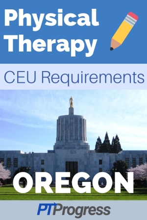 Oregon Physical Therapy Continuing Education Requirement