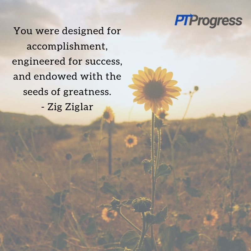 You were designed for accomplishment, engineered for success, and endowed with the seeds of greatness. - Zig Ziglarit’s going to be over so I refuse to have a bad day.