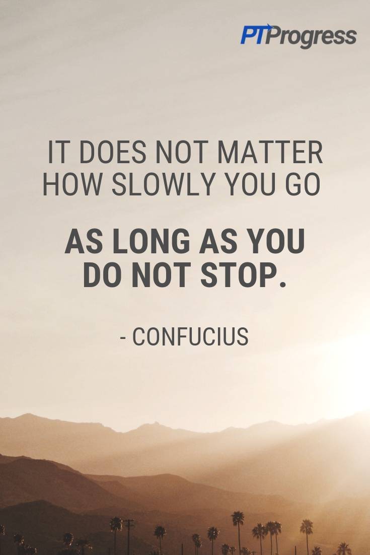 motivation for slow progress