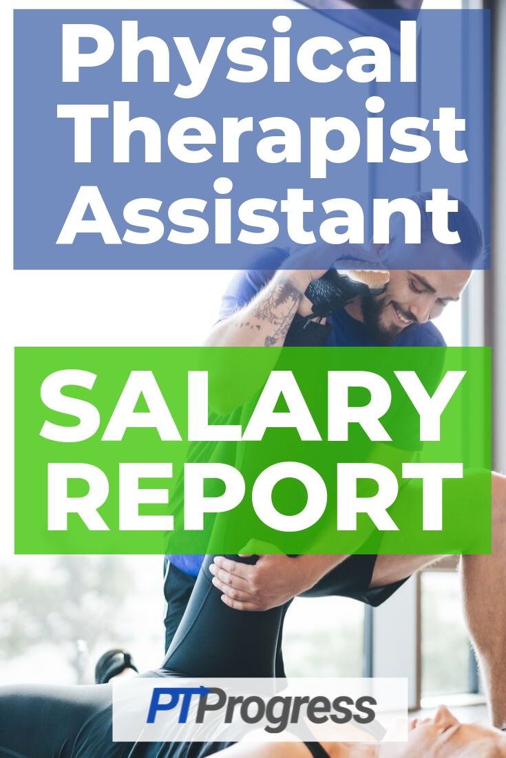 Physical Therapist Assistant Salary and Career Guide