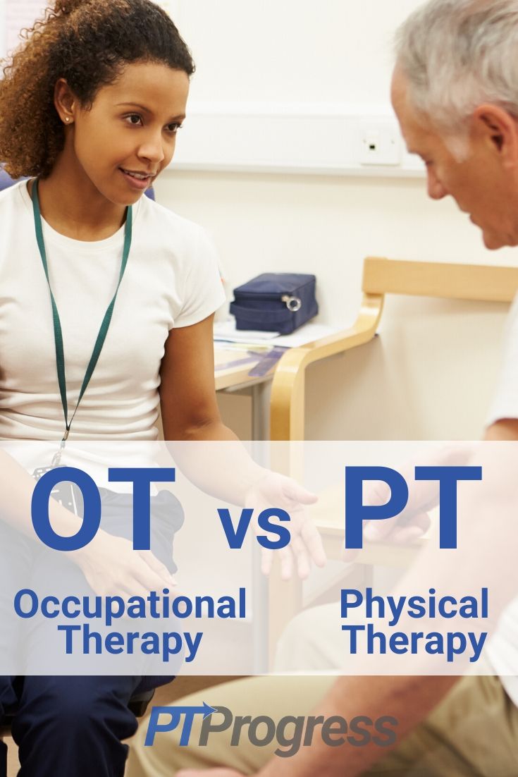 Occupational Therapy Vs Physical Therapy Difference