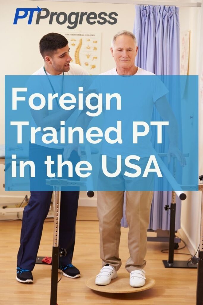 foreign trained PT