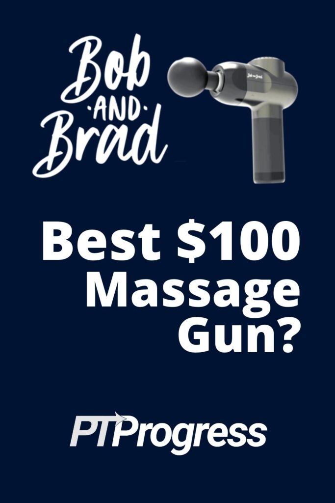 bob and brad massage gun