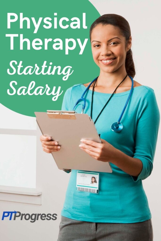 physical therapist starting salary