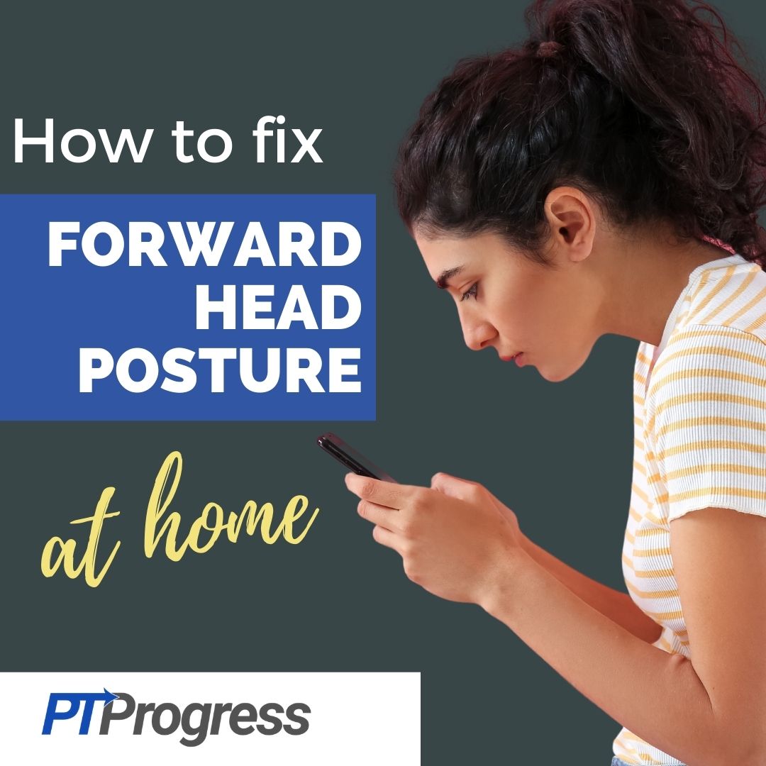 How to Fix Forward Head Posture at Home FAST