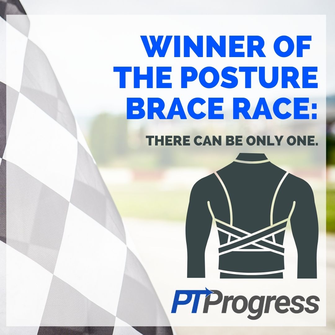 Do Posture Correction Braces Work? Thoughts From A Physical Therapist