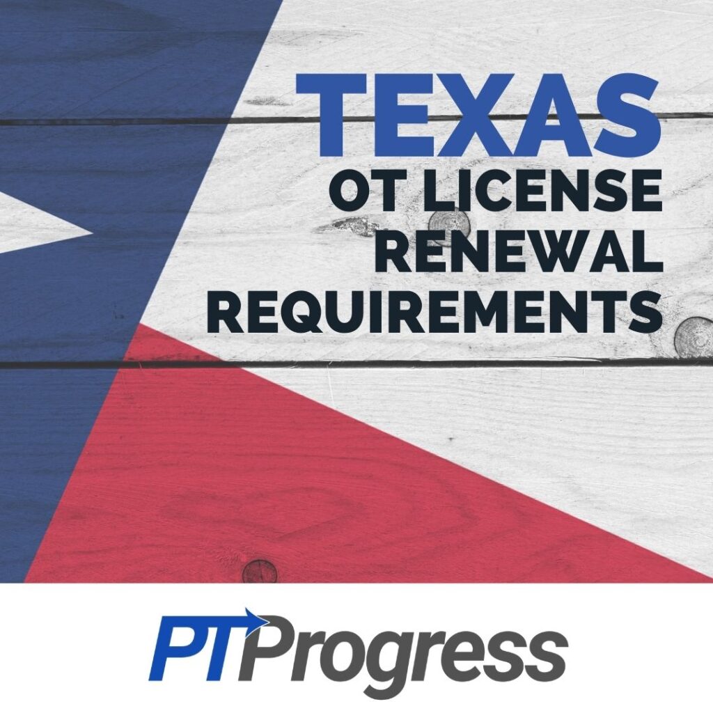 Texas Occupational Therapy License Renewal Requirements