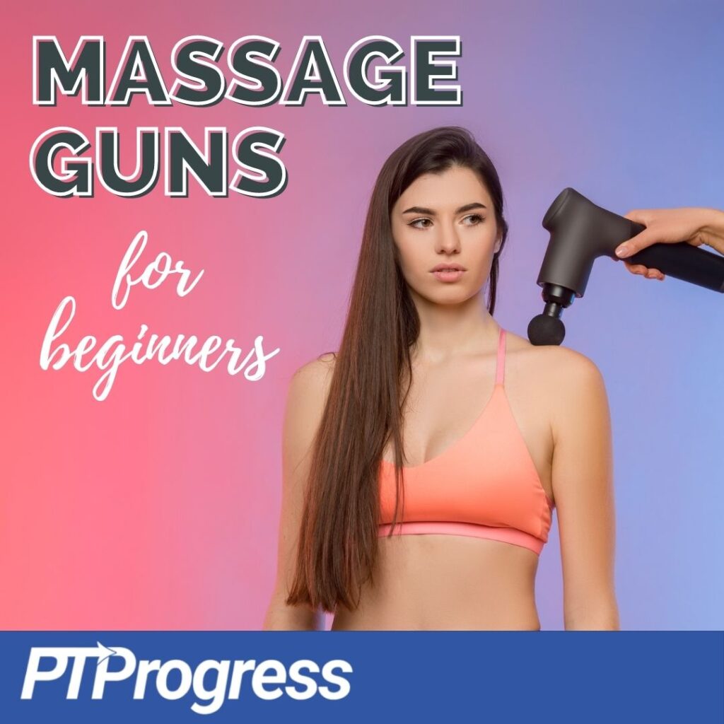 massage guns for beginners
