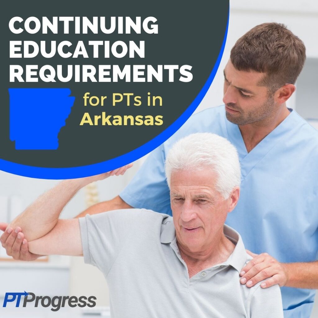 Arkansas physical therapy continuing education requirements