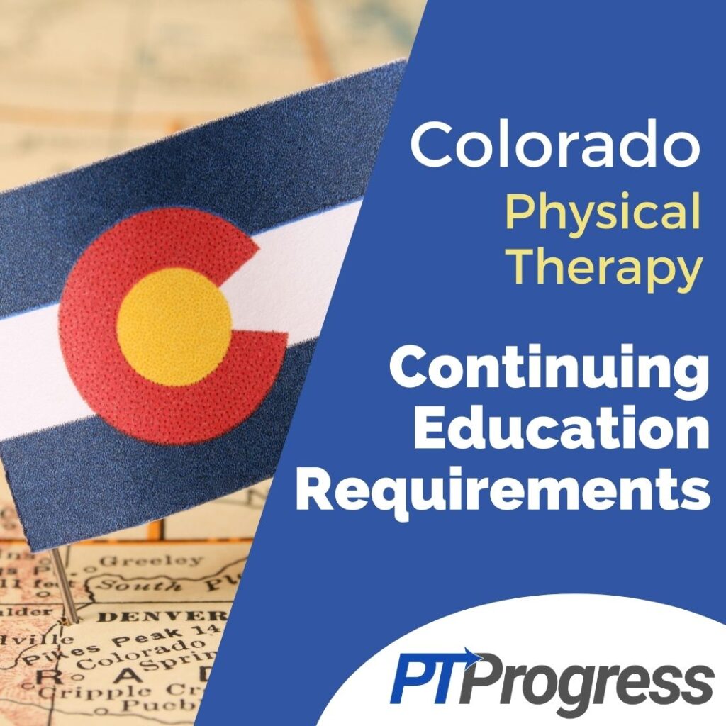 colorado physical therapy continuing education requirements