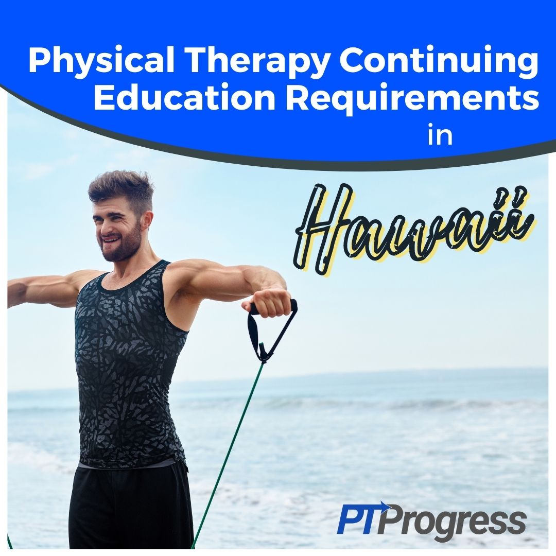 hawaii physical therapy license renewal