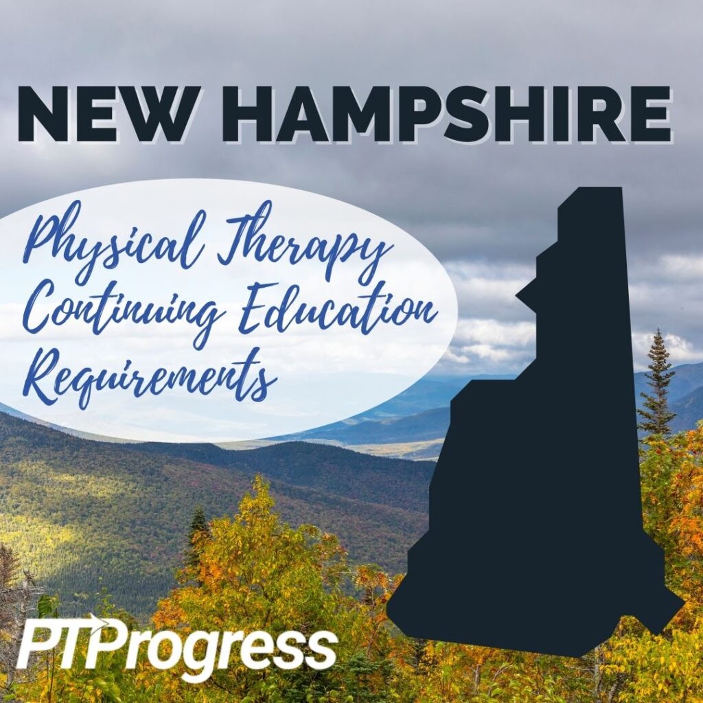 New Hampshire physical therapy continuing education requirements