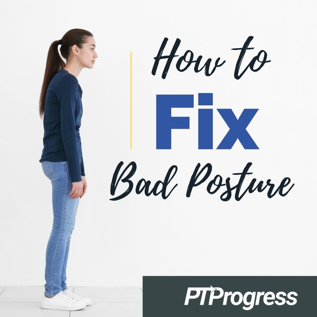 fix bad posture