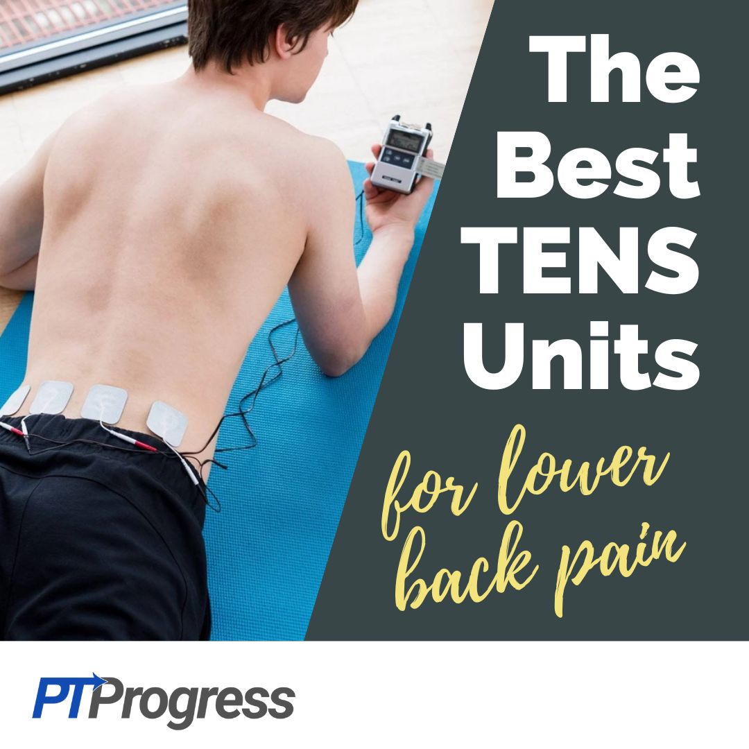 Best TENS Unit for Lower Back Pain