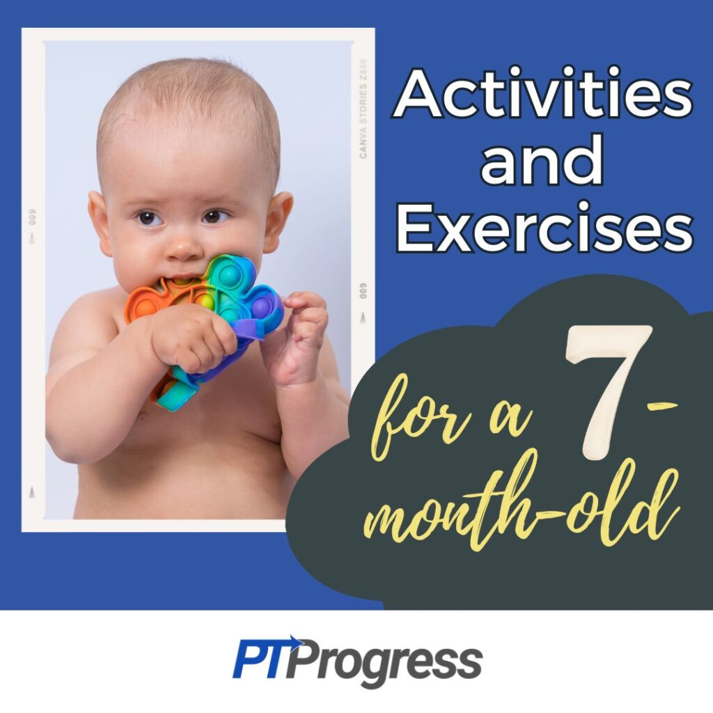 activities and exercises for 7-month-old