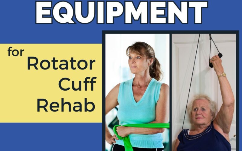exercise equipment after rotator cuff surgery