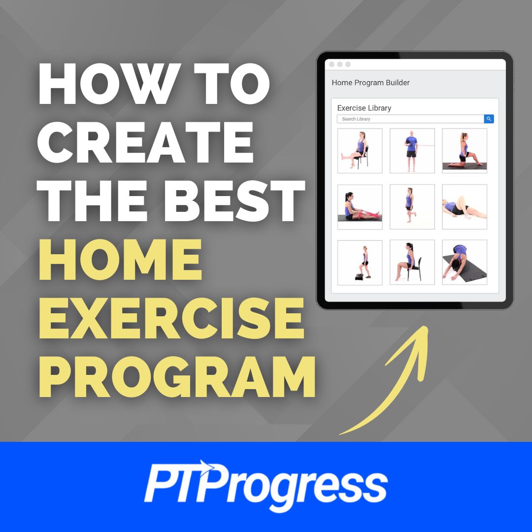 Physical Therapy home exercise program